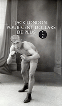 Pour cent dollars de plus [ancienne édition]